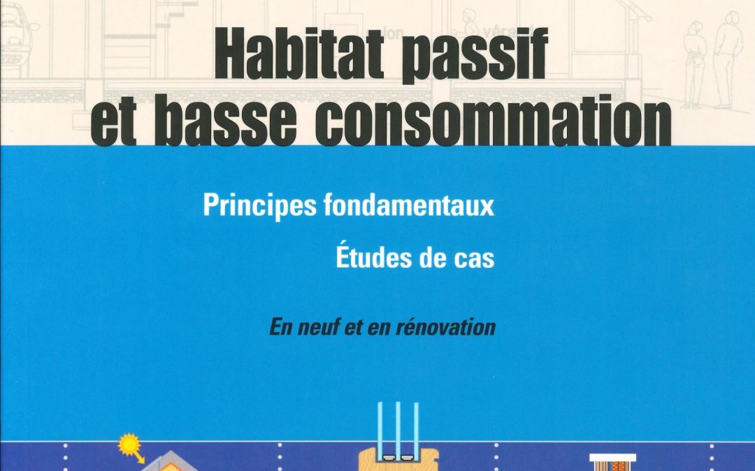 Habitat passif et basse consommation