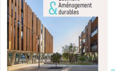 Hors série guides – Bâtiment et Aménagement durables – Réseau Bâtiment Durable – édition Décembre 2024